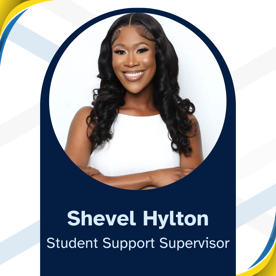 Shevel Hylton, Student Support Supervisor